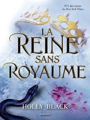 cover image of La Reine sans royaume (The Queen of Nothing)